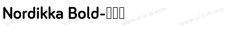 Nordikka Bold字体转换
